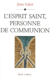 esprit saint personne de communion